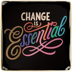 Change Is Essential Porcelain Tray