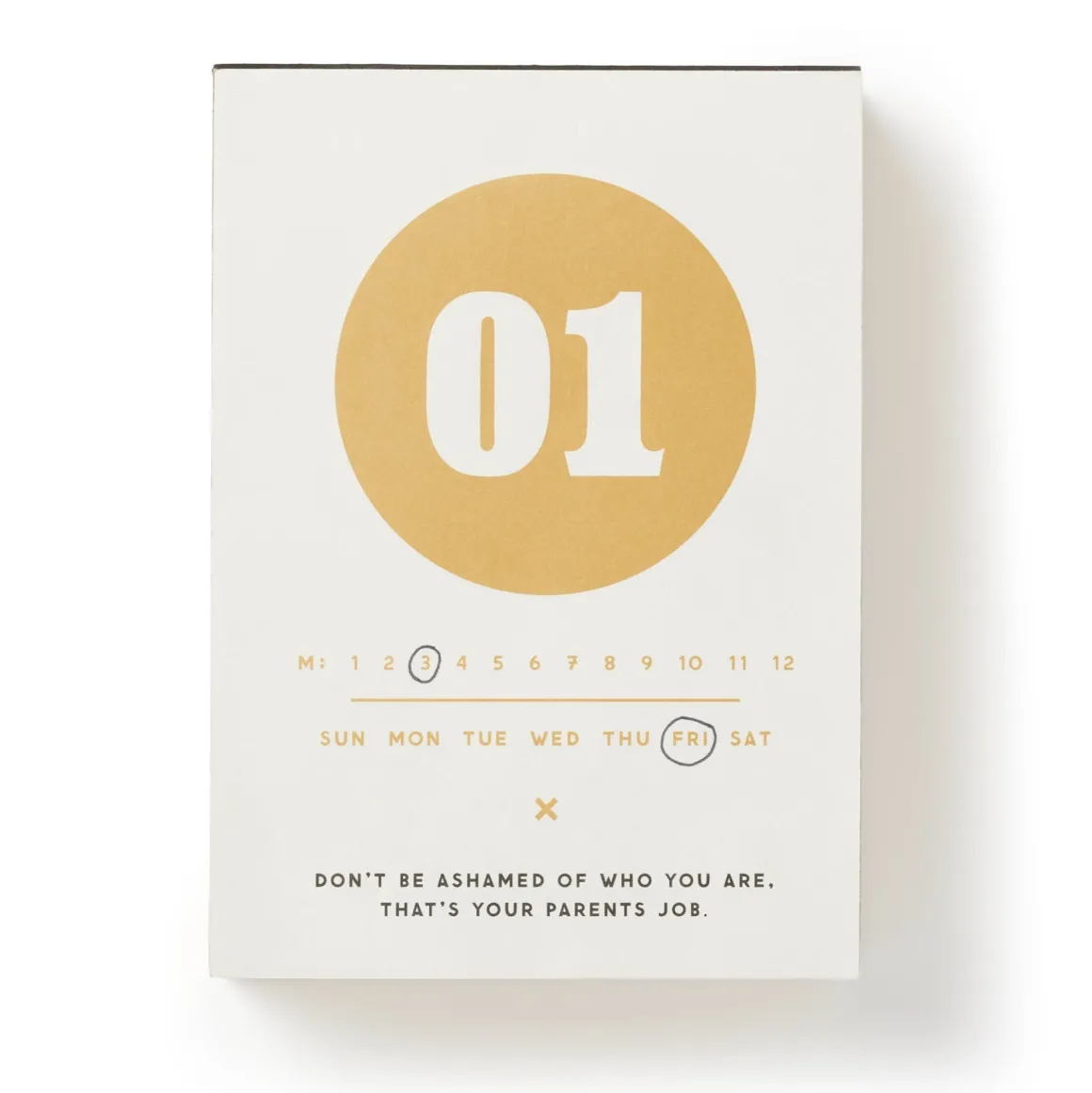 Make My Day Undated Desk Calendar