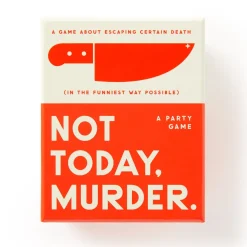Not Today, Murder Game