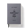 The Perpetually Late Show Undated Standard Planner